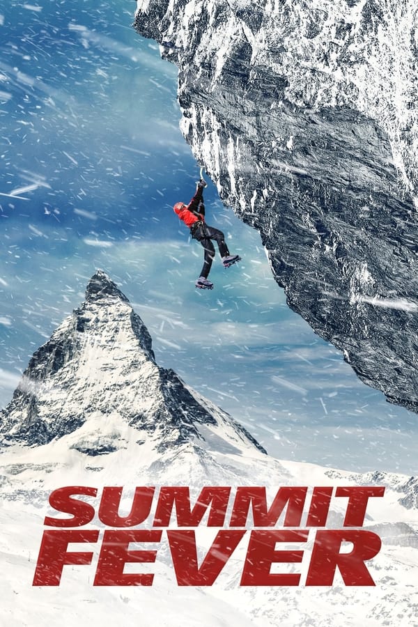 Summit Fever (2022) ดูหนังออนไลน์ HD