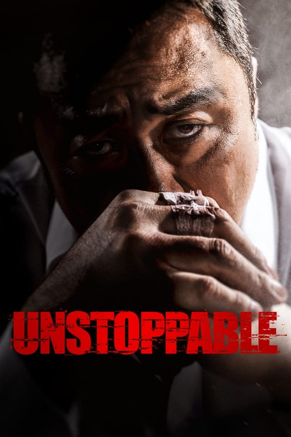 Unstoppable (2018) ดูหนังออนไลน์ HD