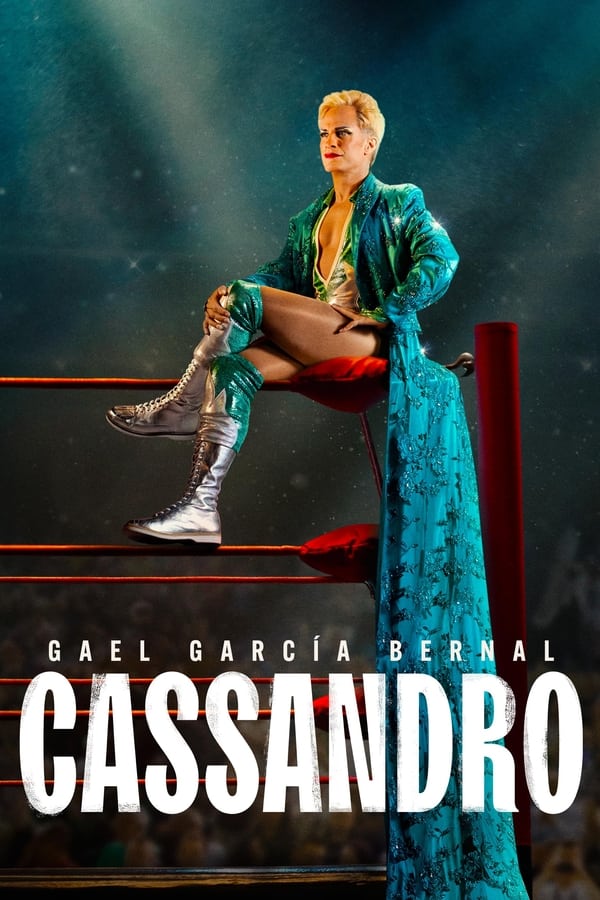 Cassandro (2023) ดูหนังออนไลน์ HD