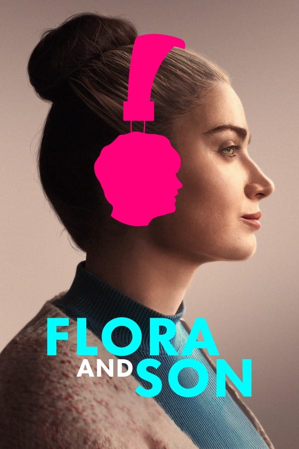 Flora and Son (2023) ดูหนังออนไลน์ HD