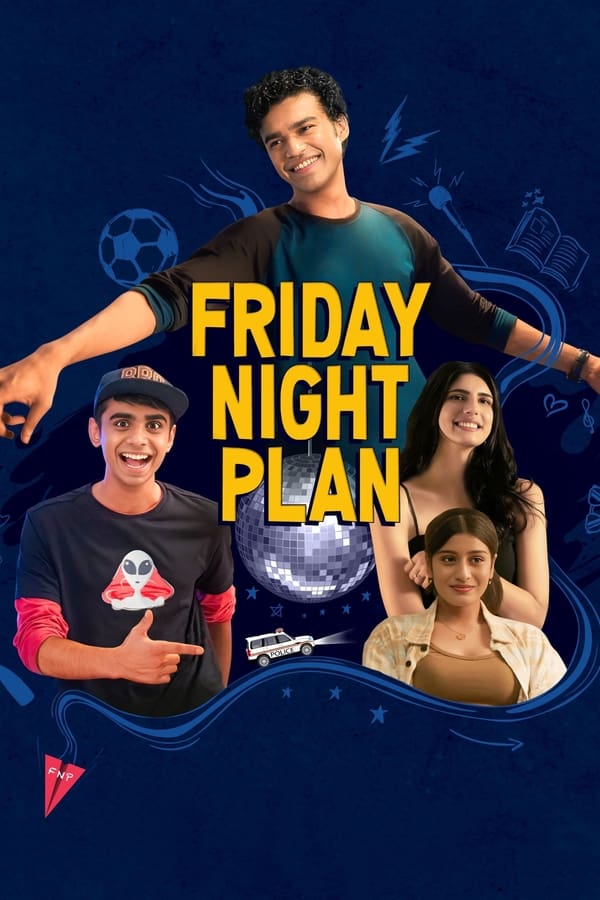Friday Night Plan (2023) แผนวันศุกร์คืนสนุก ดูหนังออนไลน์ HD