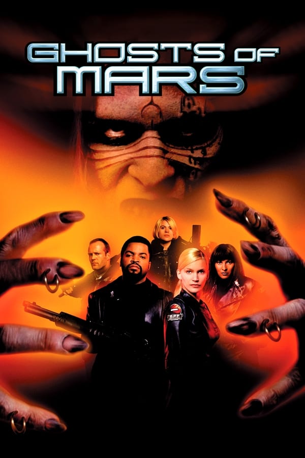 Ghosts of Mars (2001) กองทัพปิศาจถล่มโลกอังคาร ดูหนังออนไลน์ HD