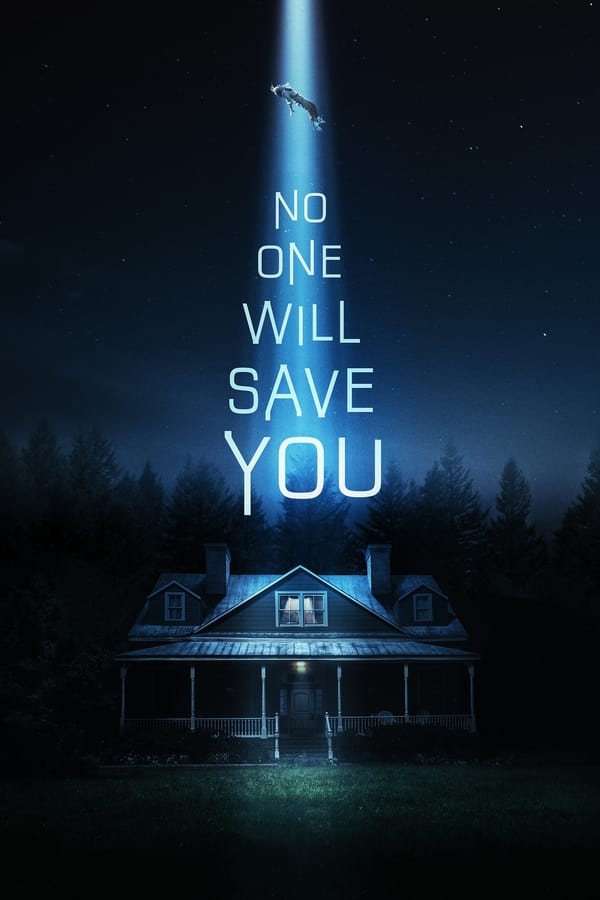 No One Will Save You (2023) ดูหนังออนไลน์ HD