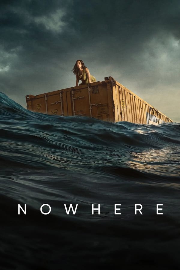Nowhere (2023) ดูหนังออนไลน์ HD