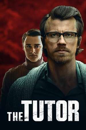 The Tutor (2023) เดอะ ติวเตอร์ ดูหนังออนไลน์ HD