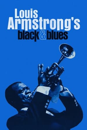 Louis Armstrong’s Black & Blues (2022) ดูหนังออนไลน์ HD