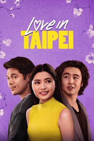 Love in Taipei (2023) ดูหนังออนไลน์ HD