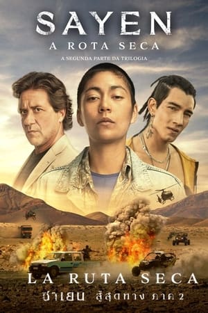 Sayen Desert Road (2023) ซาเยน สู้สุดทาง ภาค 2 ดูหนังออนไลน์ HD