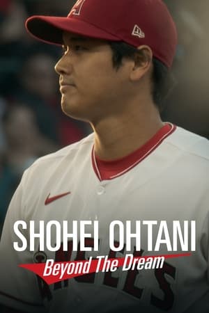 Shohei Ohtani: Beyond the Dream (2023) ดูหนังออนไลน์ HD