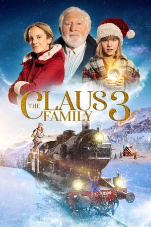 The Claus Family 3 (2023) ดูหนังออนไลน์ HD