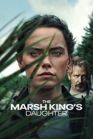 The Marsh King’s Daughter (2023) ล่าแค้นสันดานดิบ ดูหนังออนไลน์ HD