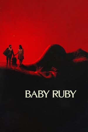 Baby Ruby (2022) เบบี้ รูบี้ ดูหนังออนไลน์ HD