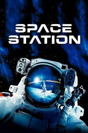 IMAX Space Station: Adventures in Space (2002) ดูหนังออนไลน์ HD