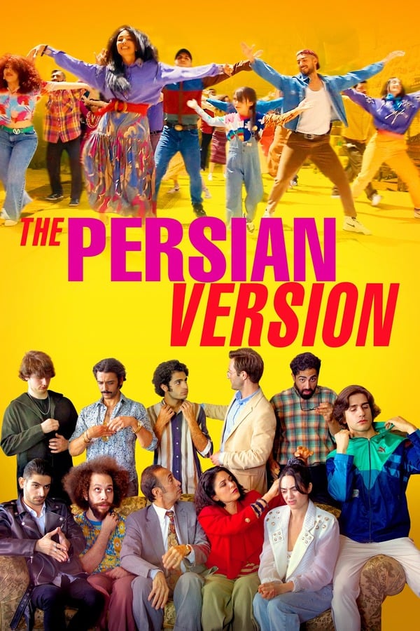 The Persian Version (2023) เดอะ เปอร์เซีย เวอร์ชั่น ดูหนังออนไลน์ HD