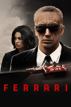 Ferrari (2023) เฟอร์รารี่ ดูหนังออนไลน์ HD