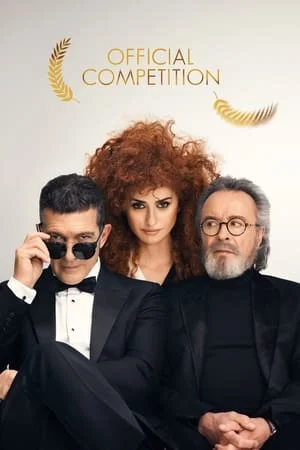 Official Competition (2021) ดูหนังออนไลน์ HD
