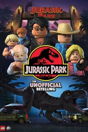LEGO Jurassic Park: The Unofficial Retelling (2023) เลโก้ จูราสสิค พาร์ค: ตำนานเก่าขอเล่าใหม่ ดูหนังออนไลน์ HD