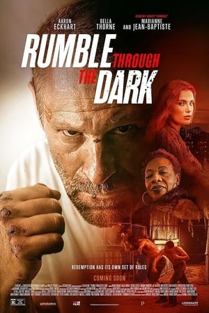 Rumble Through the Dark (2023) ดูหนังออนไลน์ HD