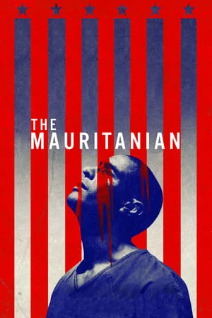 The Mauritanian (2021) มอริทาเนียน: พลิกคดี จองจำอำมหิต ดูหนังออนไลน์ HD