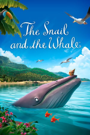 The Snail and the Whale (2019) หอยทากกับวาฬ ดูหนังออนไลน์ HD