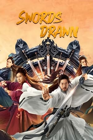 Swords Drawn (2022) ตำนานสู่ซาน: ยอดกระบี่หวนคืน ดูหนังออนไลน์ HD