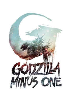 Godzilla Minus One (2023) ก็อดซิลล่า ไมนัส วัน ดูหนังออนไลน์ HD